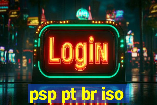 psp pt br iso